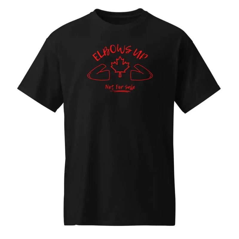 Elbows up Not For Sale Canada Black T Shirt with Red Maple Leaf 